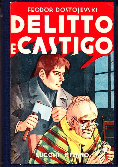 DELITTO E CASTIGO - ROMANZO