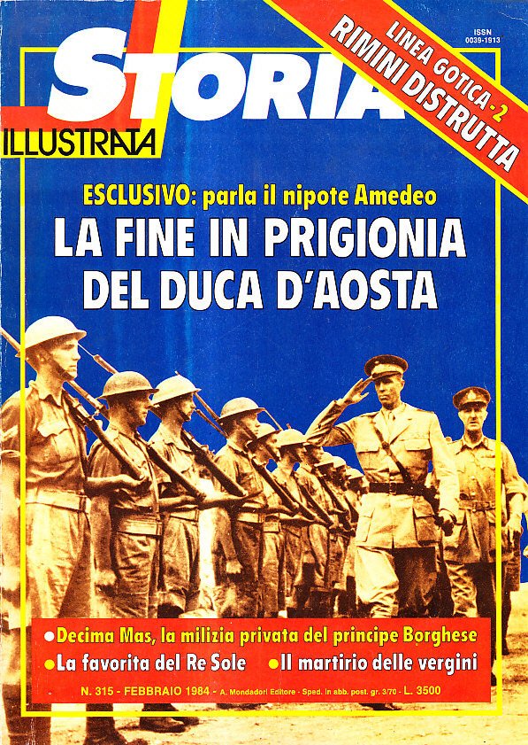 ESCLUSIVO PARLA IL NIPOTE AMEDEO: LA FINE IN PRIGIONIA DEL …