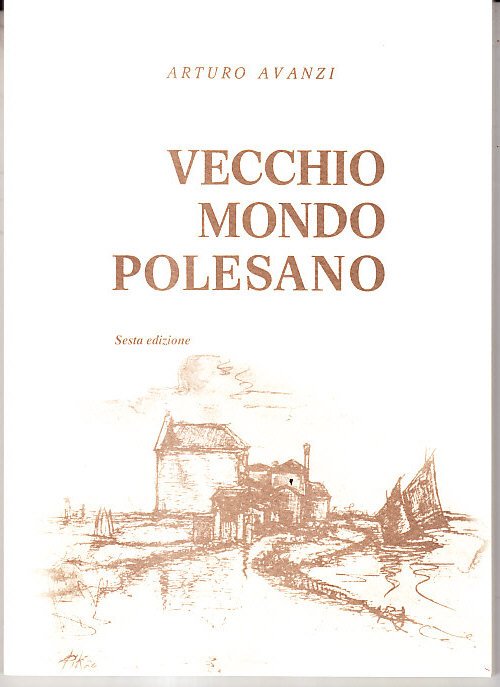VECCHIO MONDO POLESANO | Immagine principale