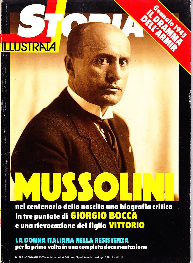 MUSSOLINI - NEL CENTENARIO DELLA NASCITA UNA BIOGRAFIA CRITICA IN …