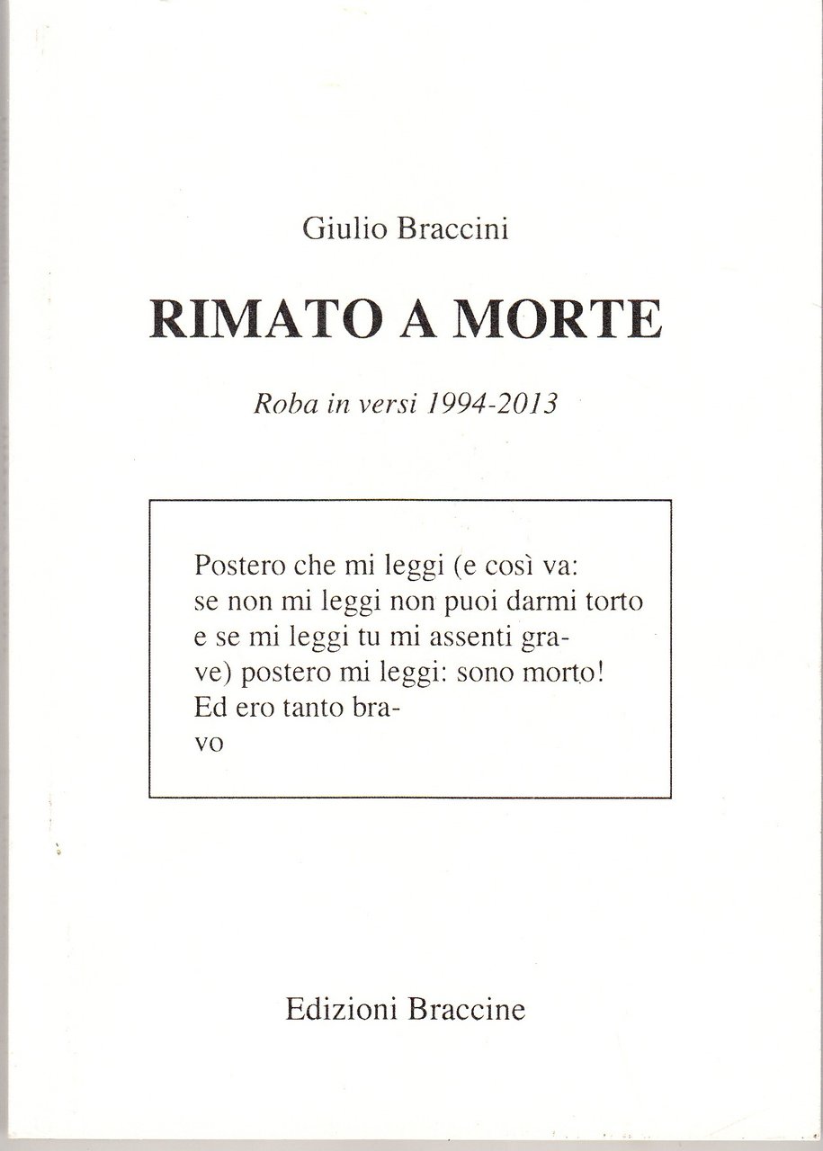 Rimato a morte. Roba in versi 1994-2013