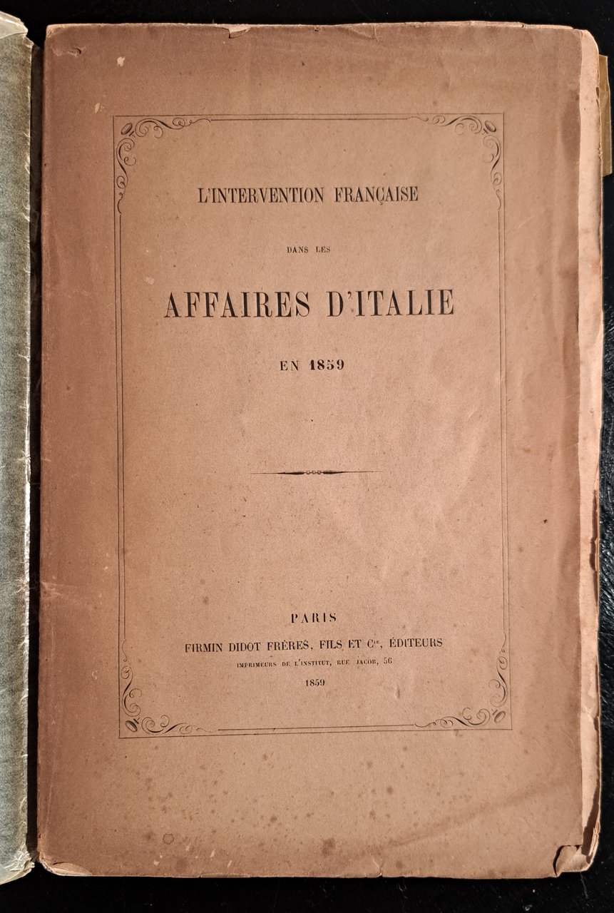 L'intervention francaise dans les affaires d'Italie en 1859