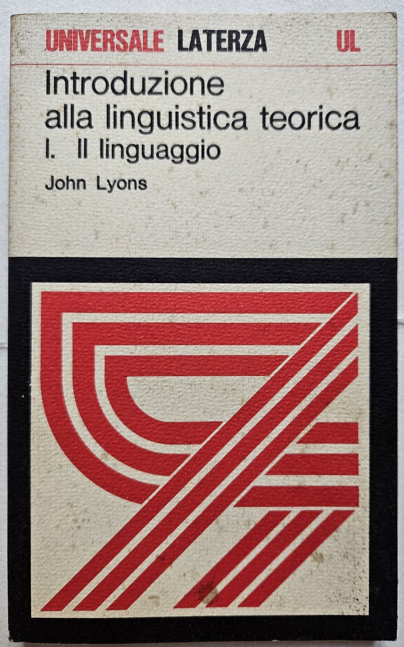 Introduzione alla linguistica teorica. I. Il linguaggio.