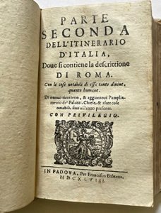 Itinerario overo nova descrittione de’ viaggi principali d’Italia, nella quale …