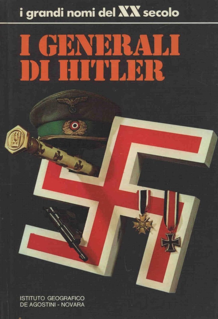 I generali di Hitler