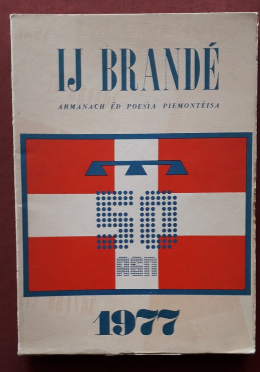 Ij Brandé - Armanach ed Poesia piemontèisa.