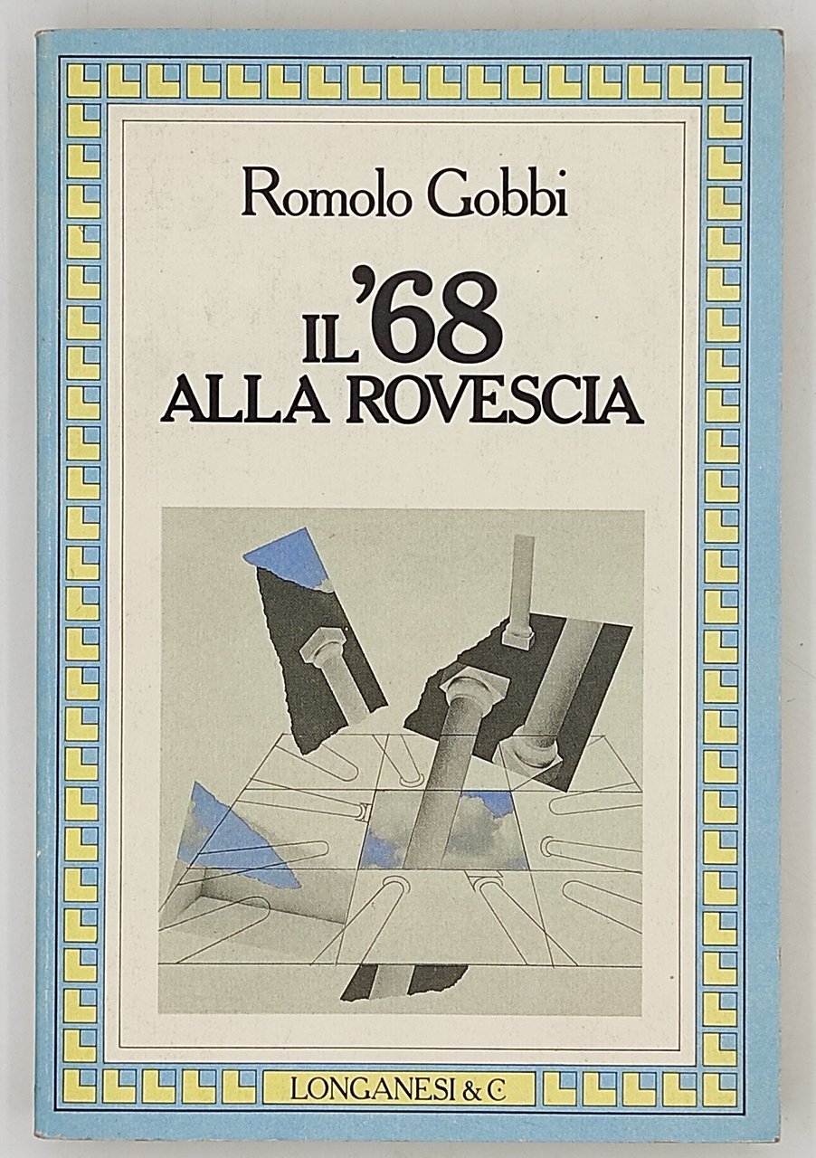 Il '68 alla rovescia