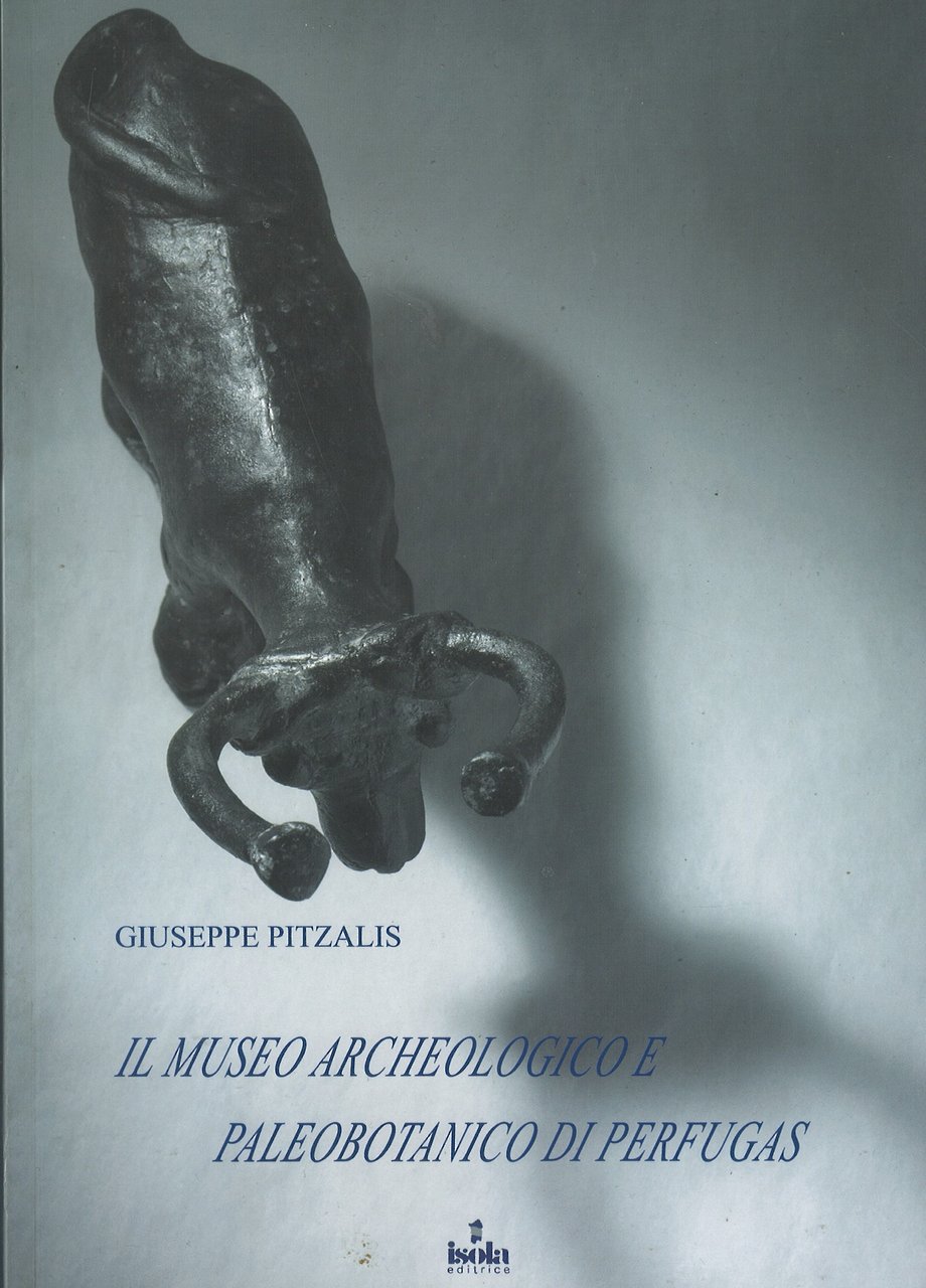 Il museo archeologico e paleobotanico di Perfugas