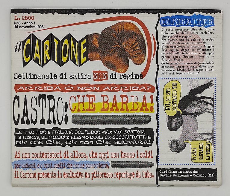 Il Cartone. Settimanale di satira non di regime.