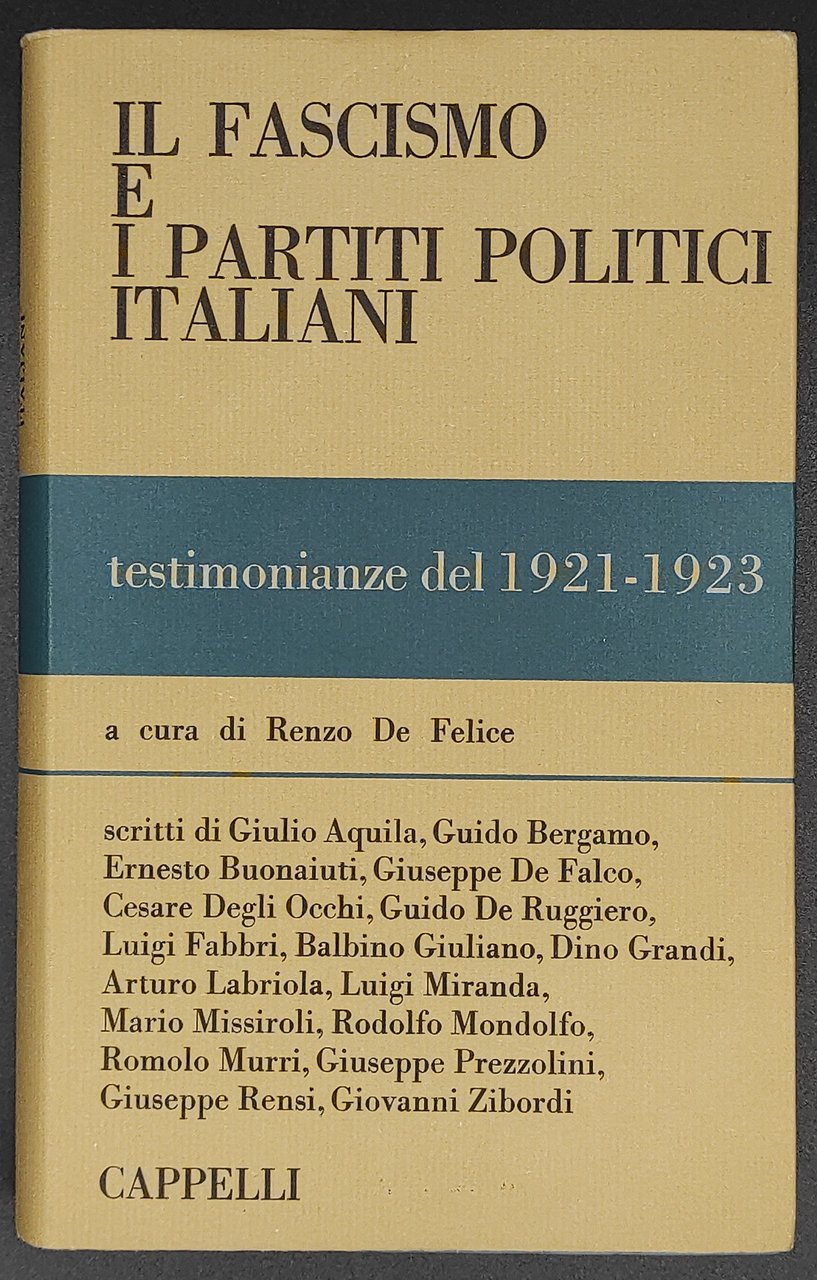 Il fascismo e i partiti politici italiani