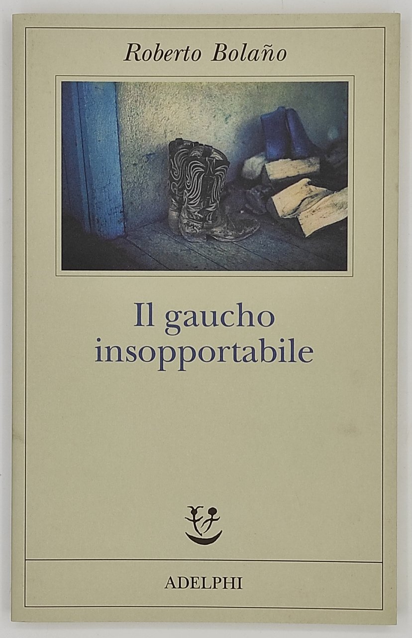 Il gaucho insopportabile