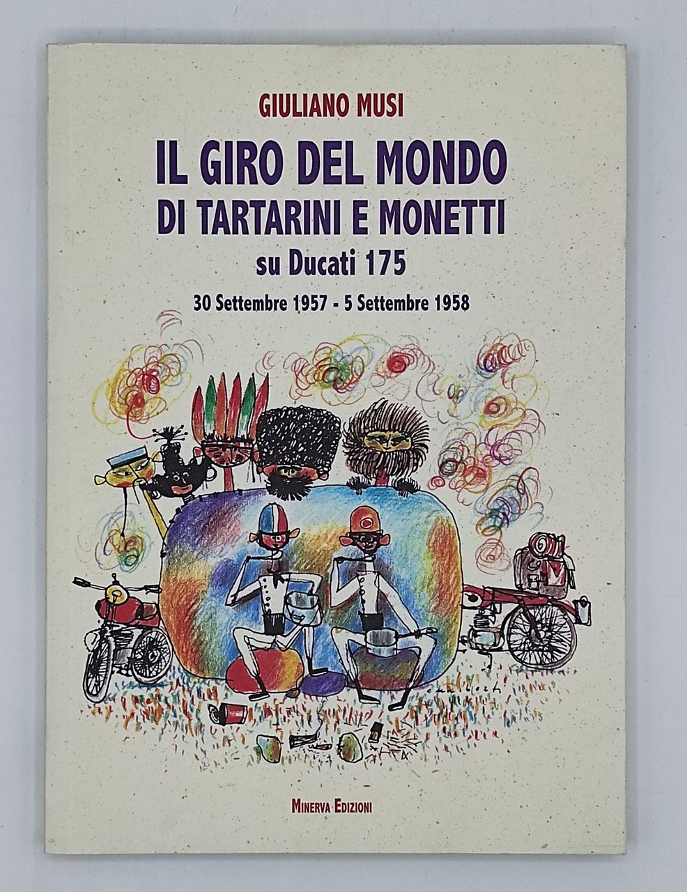 Il giro del mondo di Tartarini e Monetti su Ducati …