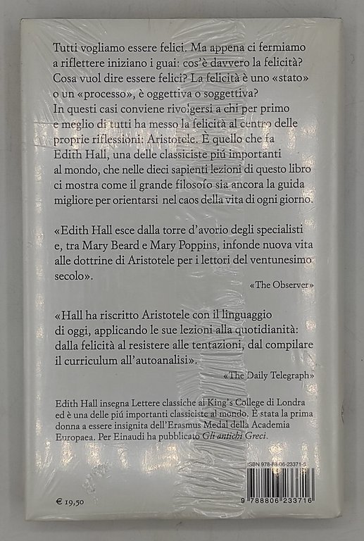 Il metodo Aristotele. Come la saggezza degli antichi può cambiare …