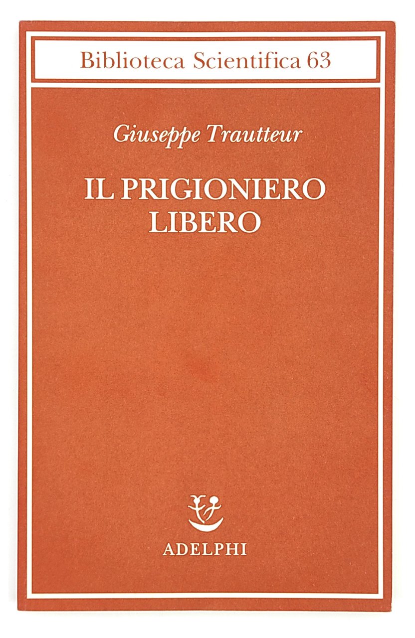 Il prigioniero libero