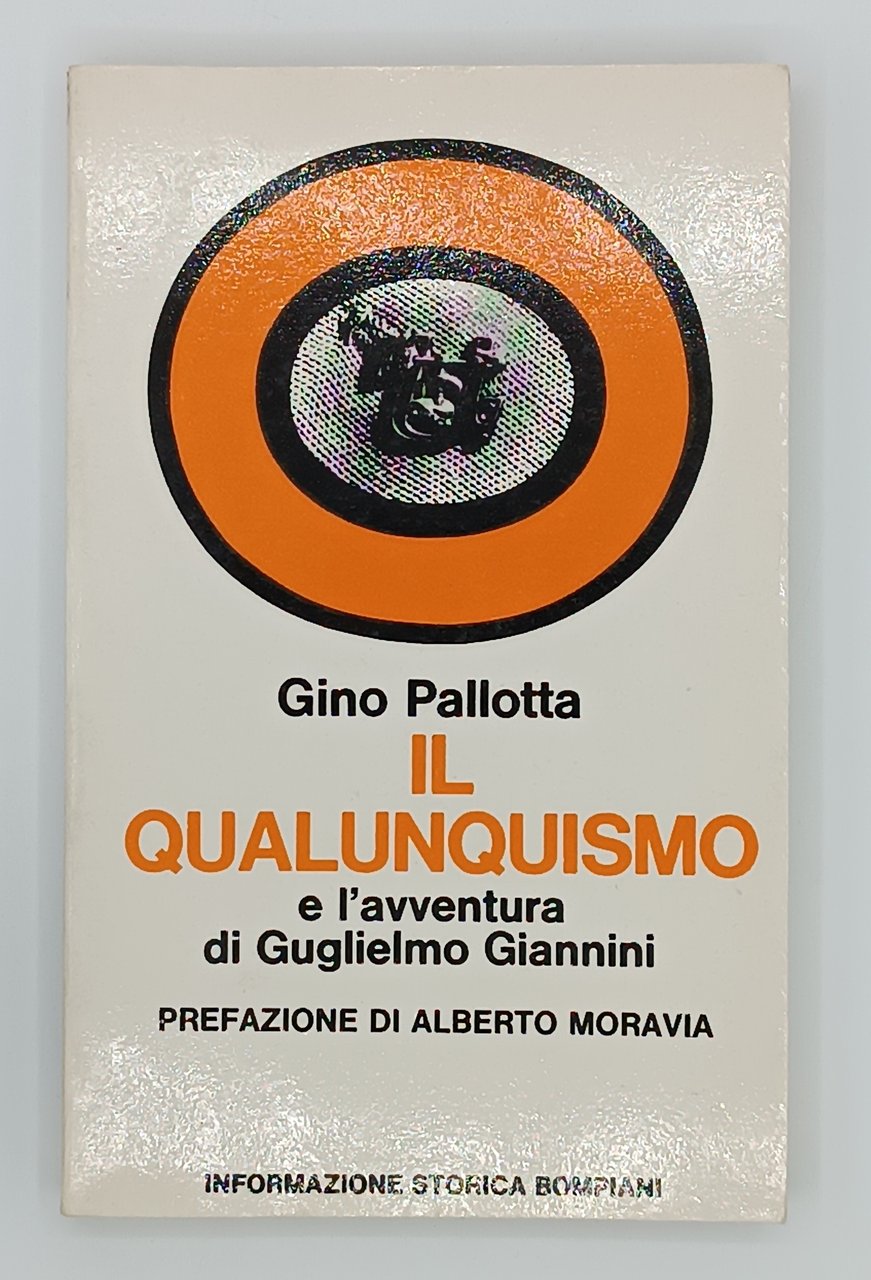 Il qualunquismo e l'avventura di Guglielmo Giannini