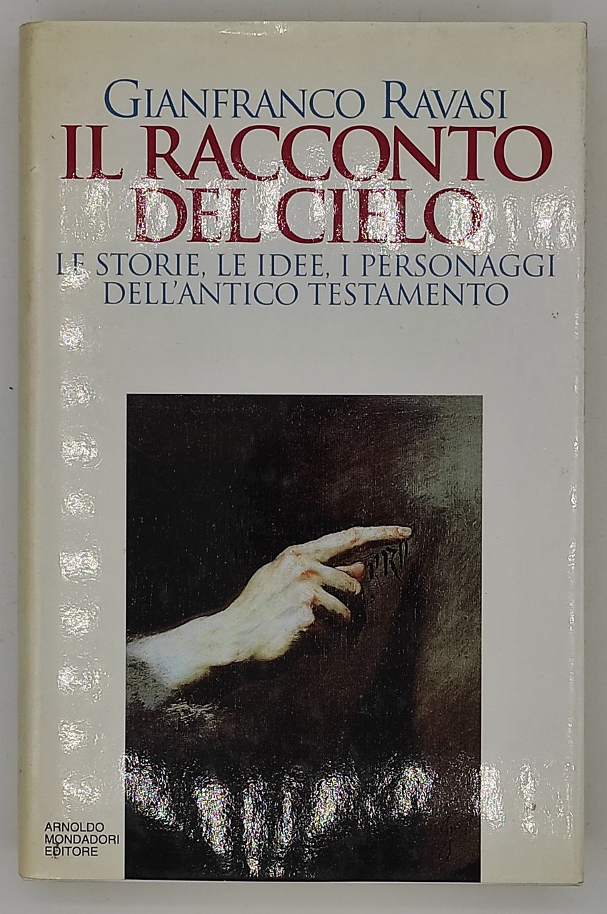 Il racconto del cielo. Le storie, le idee, i personaggi …