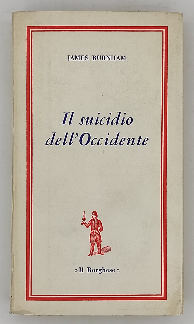 Il suicidio dell'Occidente