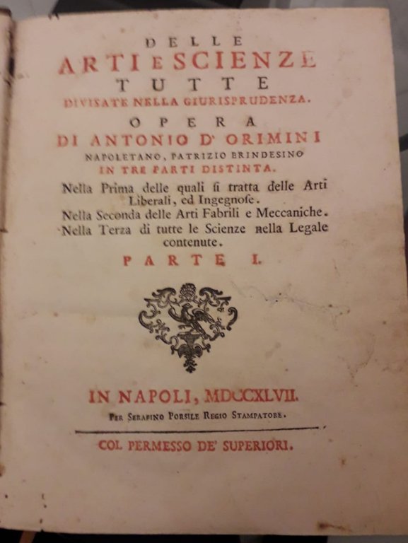 Delle arti e scienze tutte divisate nella giurisprudenza.in tre parti …