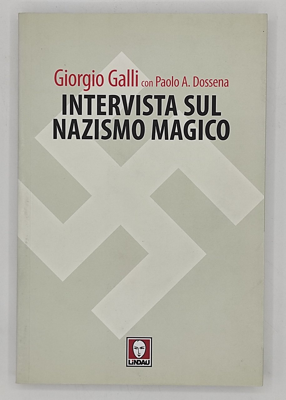 Intervista sul nazismo magico