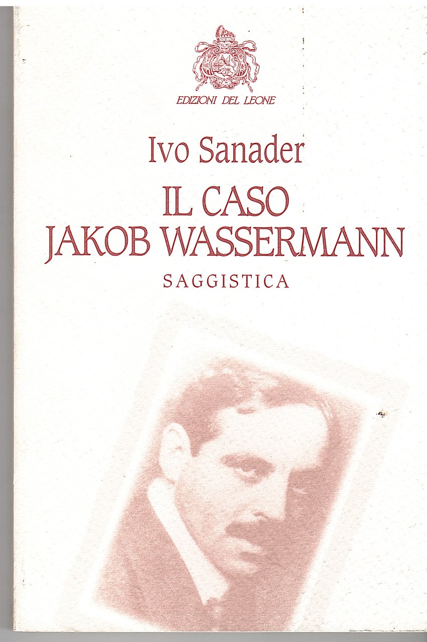 IL CASO JAKOB WASSERMANN