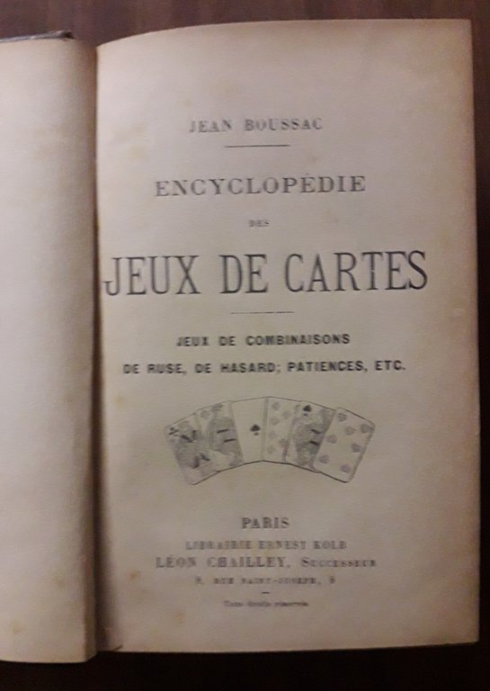 Encyclopedie des Jeux de Cartes Jeux de combinaisons de ruse, …