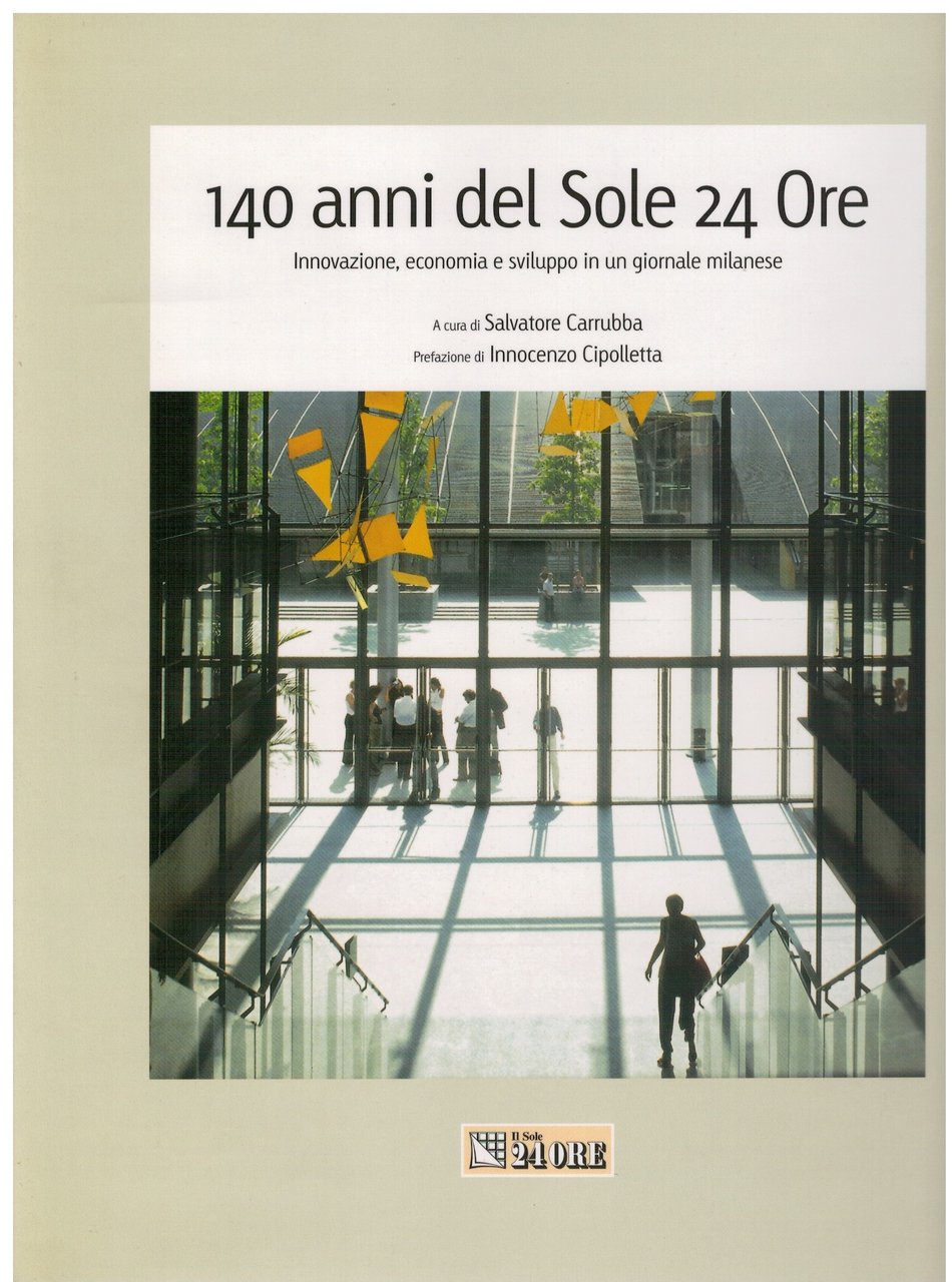 140 anni del sole 24 ore