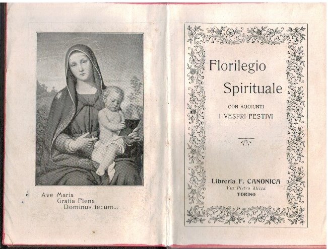 Florilegio spirituale con aggiunti i vespri festivi