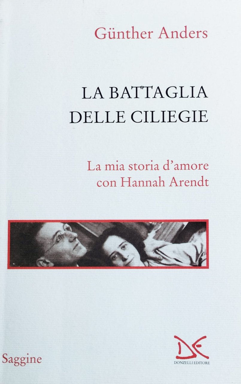 La battaglia delle ciliegie. La mia storia d'amore con Hannah …