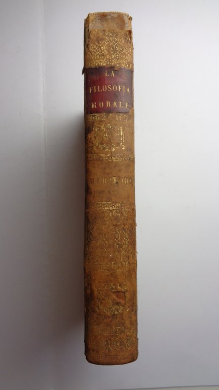 LA FILOSOFIA MORALE, ESPOSTA E PROPOSTA A I GIOVANI.