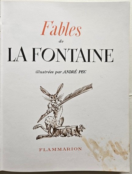 Fables de La Fontaine illustrées par André Pec.