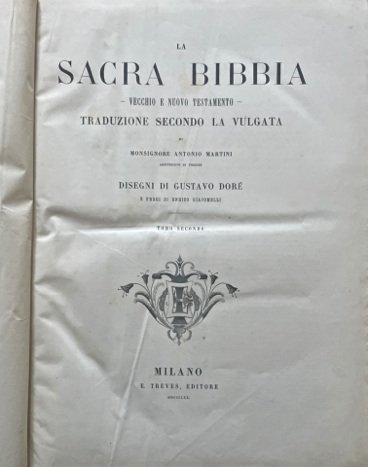 La Sacra Bibbia Vecchio e Nuovo Testamento. Traduzione secondo la …