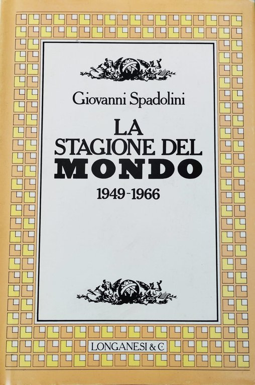 La stagione del Mondo 1949 – 1966 | Immagine Gallery 1