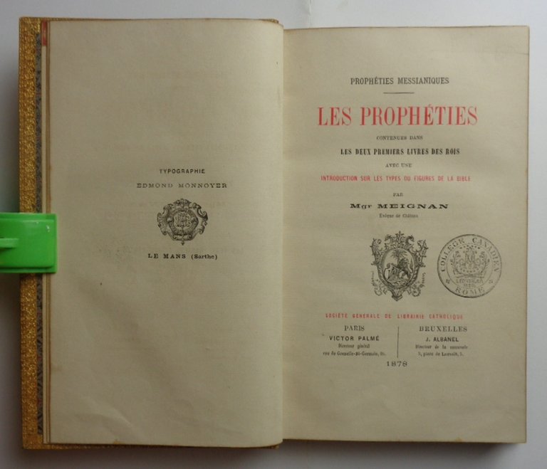 LES PROPHÉTIES contenue dans les deux premiers Livres des Rois, …