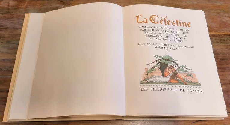 La Célestine. Tragi-comédie de Calixte et Mélibée par Fernando de …