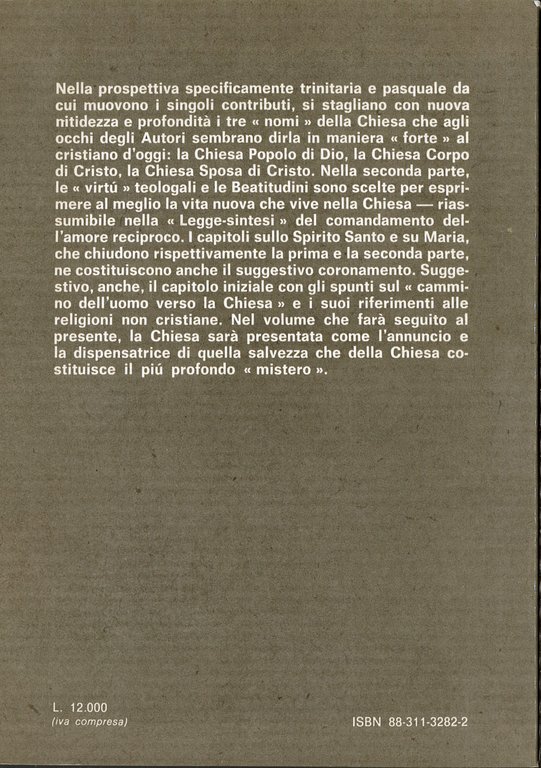 La Chiesa nel suo mistero. In cammino verso la Chiesa …