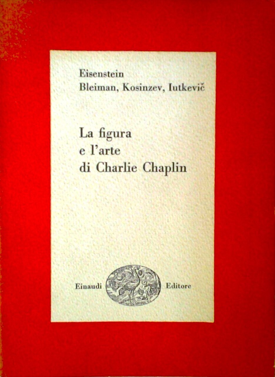 La figura e l’arte di Charlie Chaplin