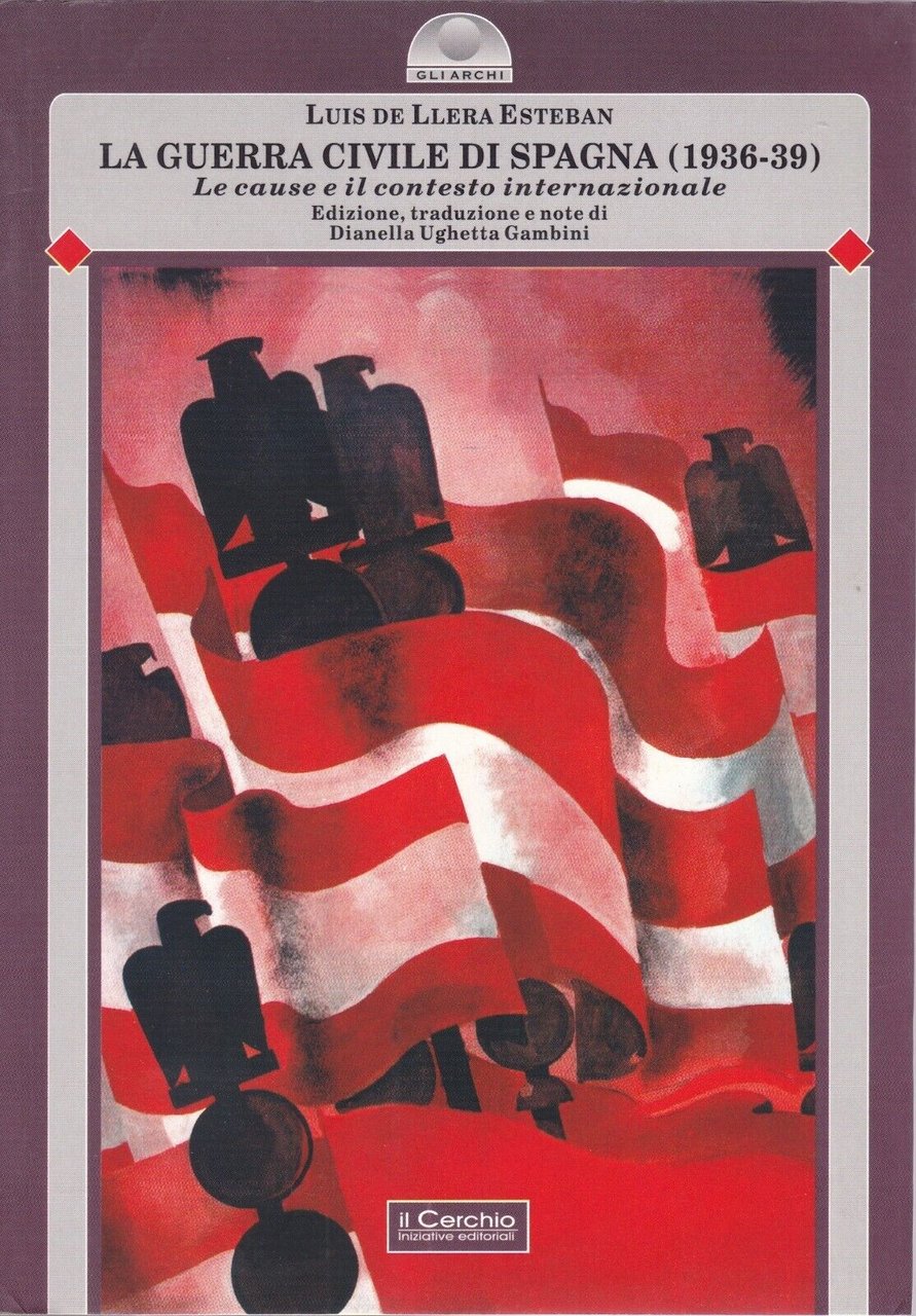 La guerra civile di Spagna (1926-39)