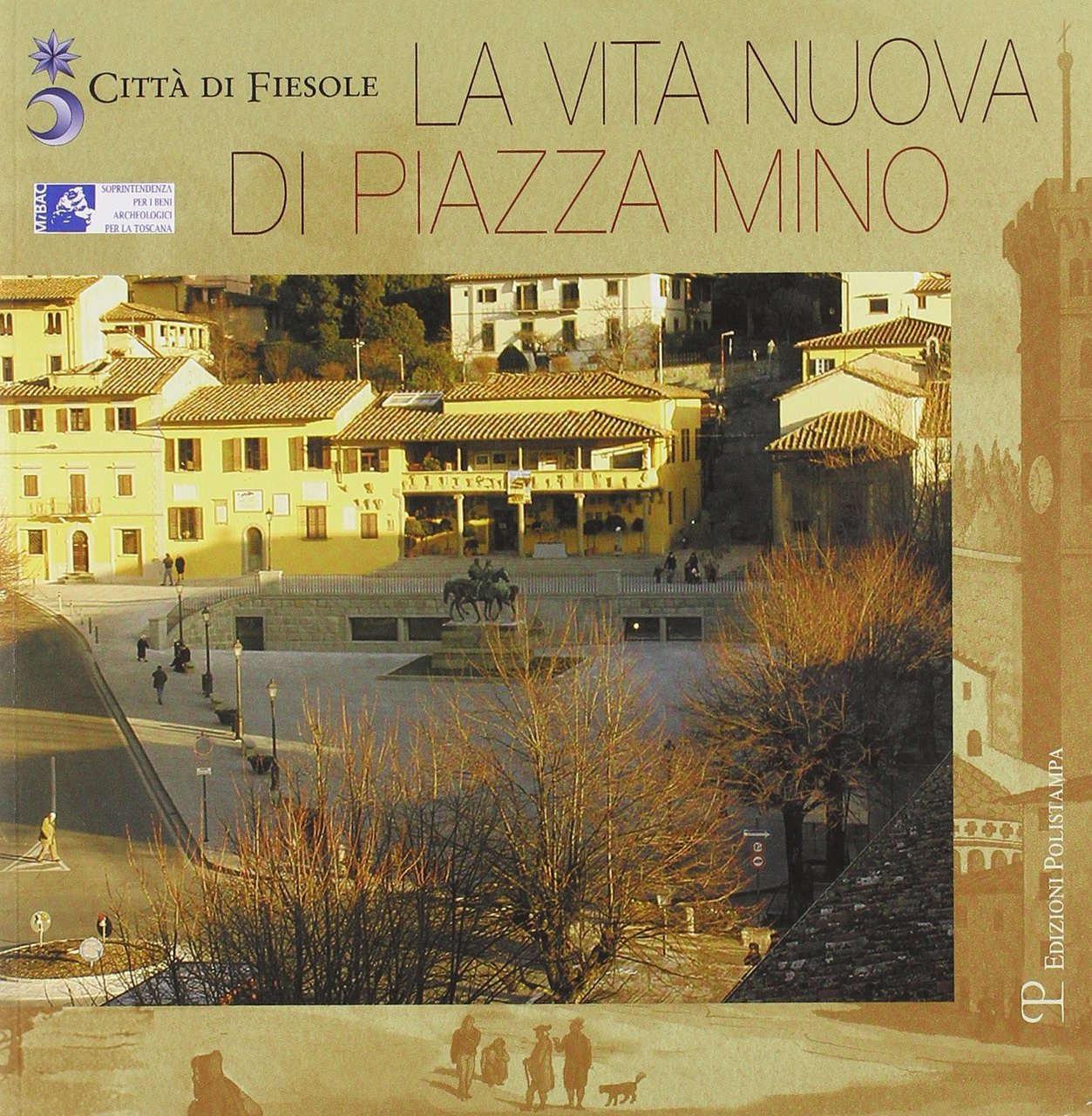 La vita nuova di Piazza Mino