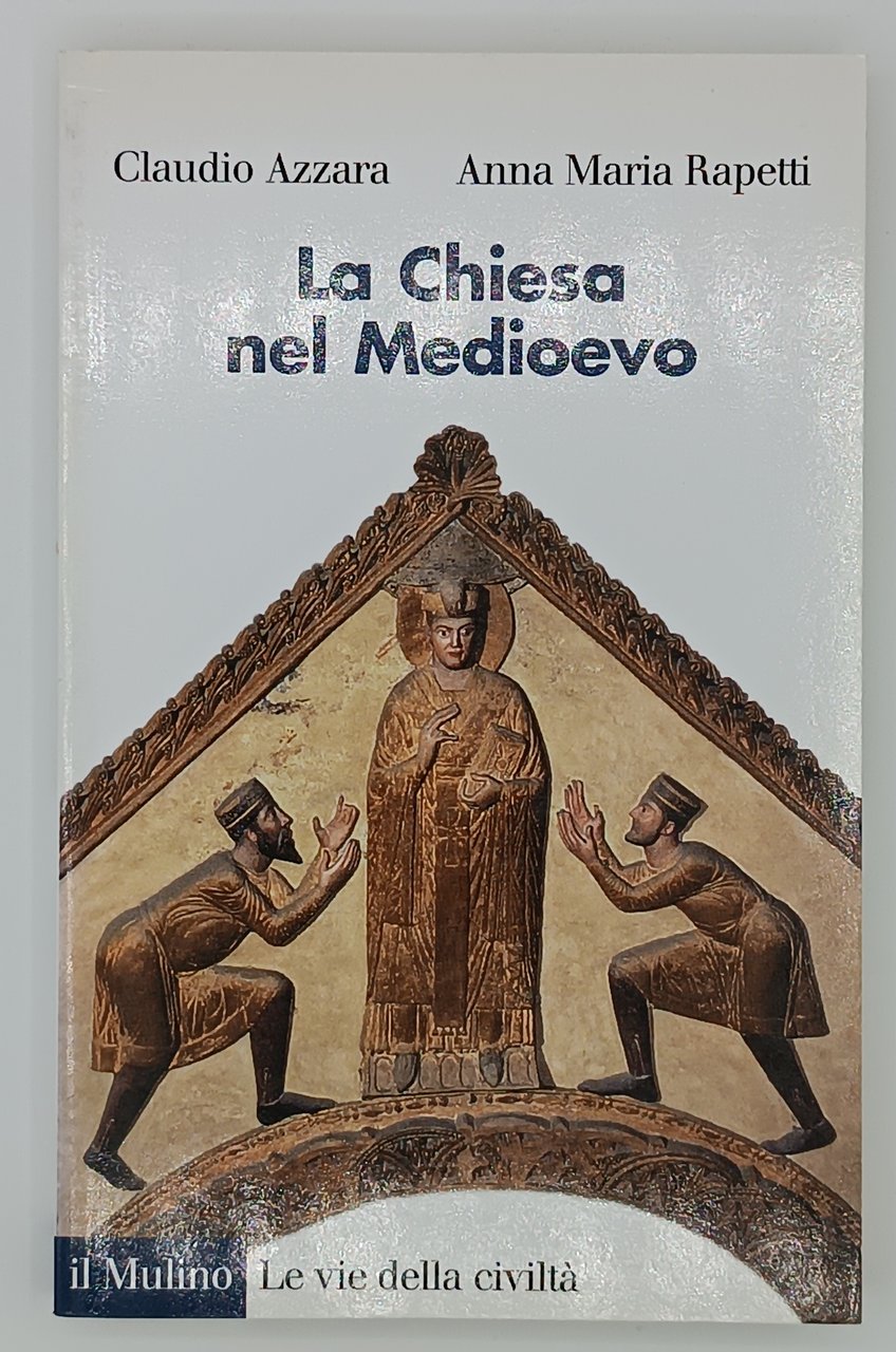 La chiesa nel medioevo