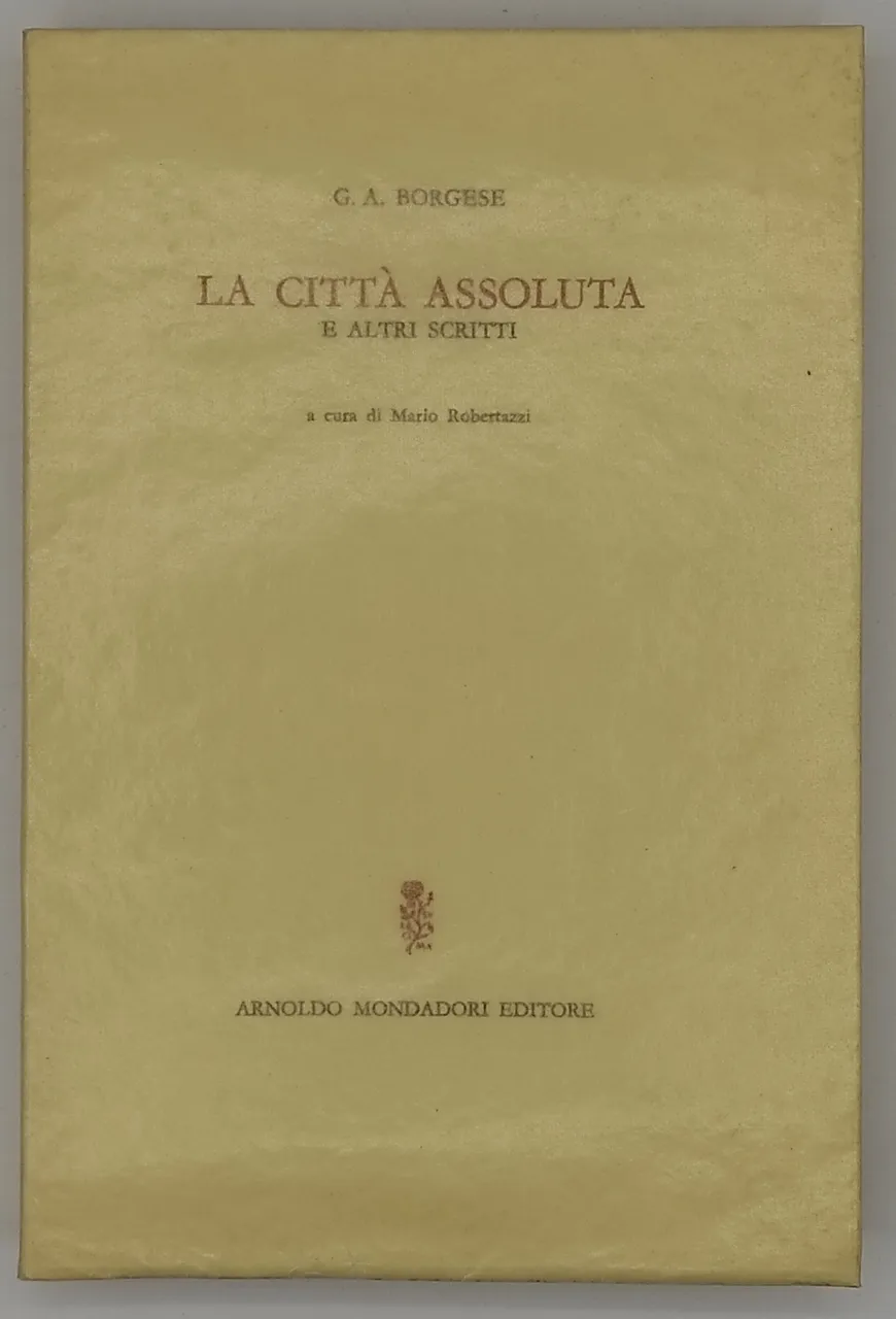 La città assoluta e altri scritti | Immagine principale