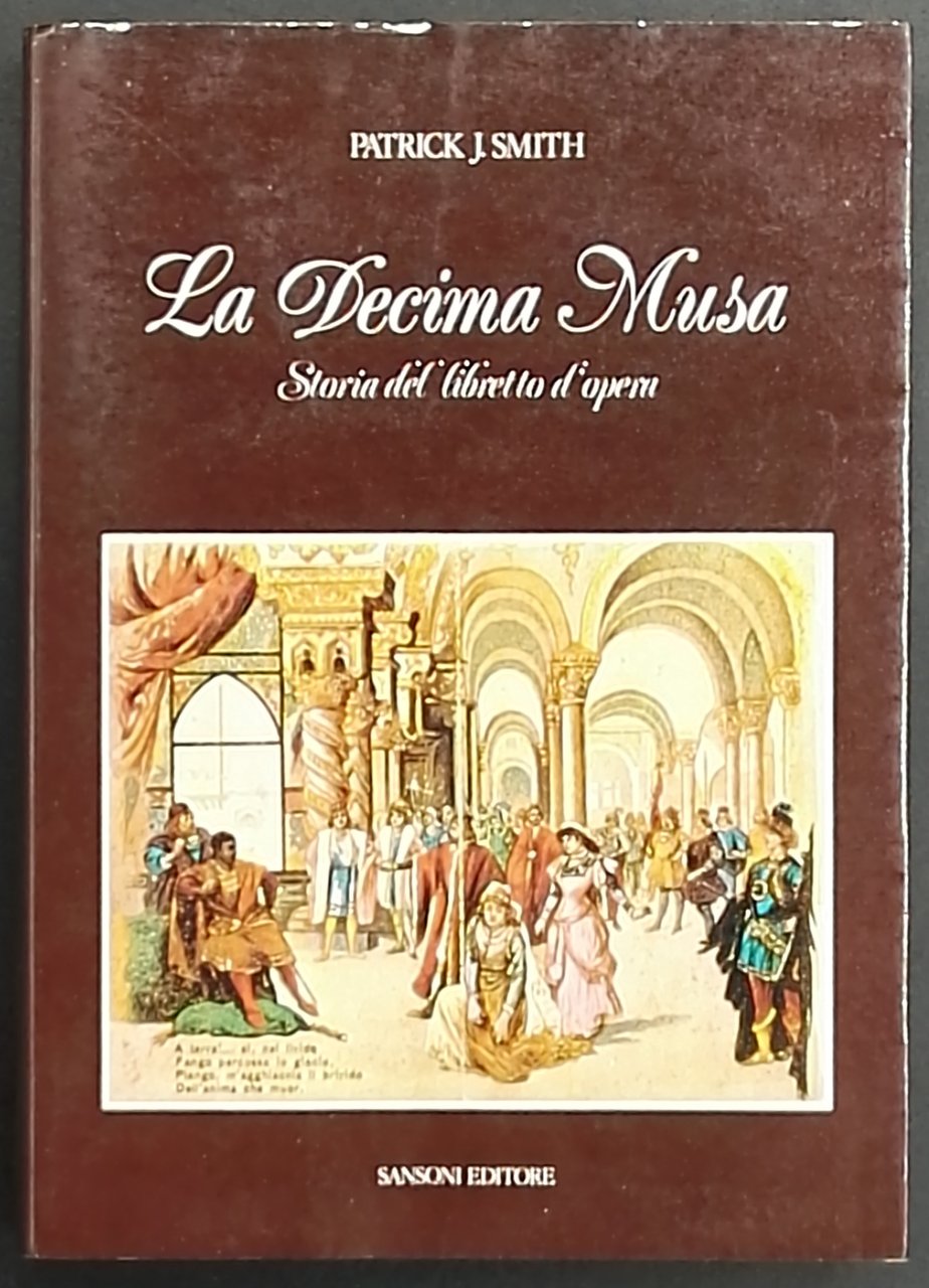 La decima musa - Storia del libretto d'opera