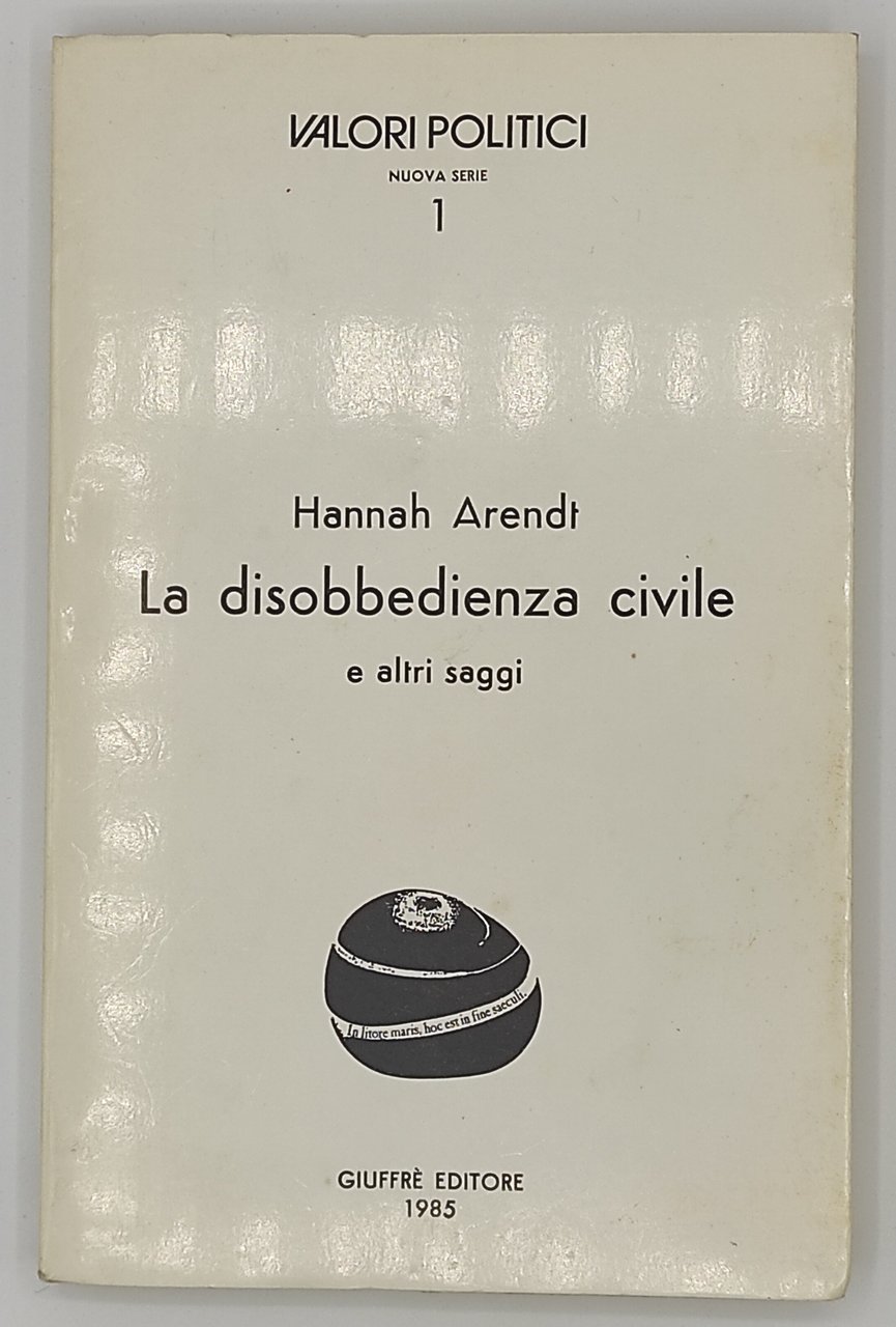 La disobbedienza civile e altri saggi