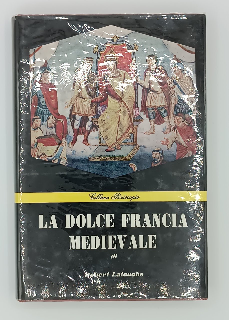 La dolce Francia medievale