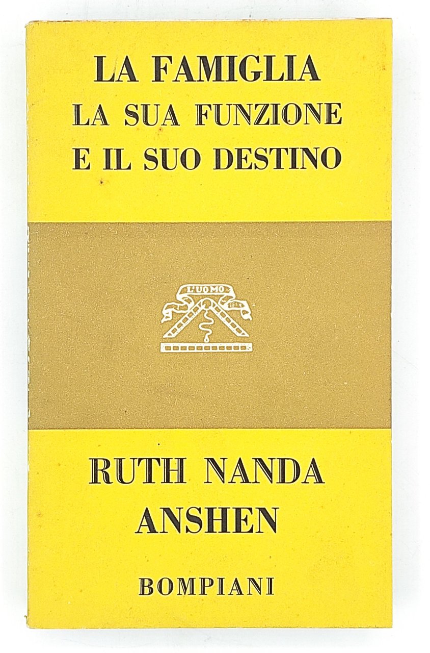 La famiglia. La sua funzione e il suo destino