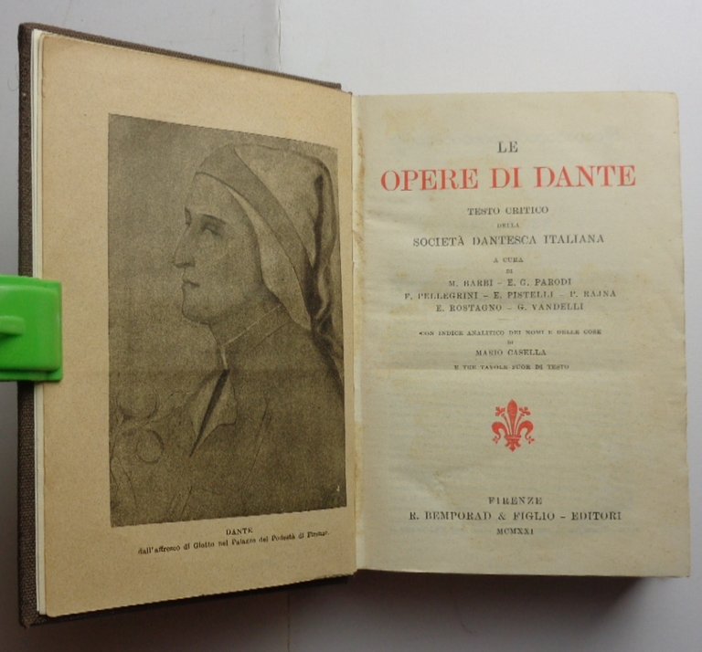 LE OPERE DI DANTE. Testo critico della Societa dantesca italiana.