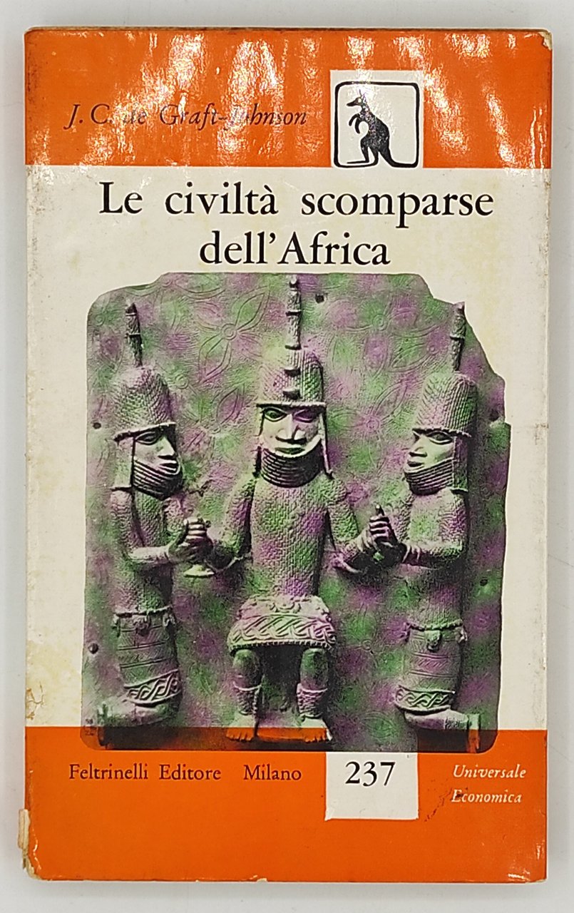 Le civiltà scomparse dell'Africa