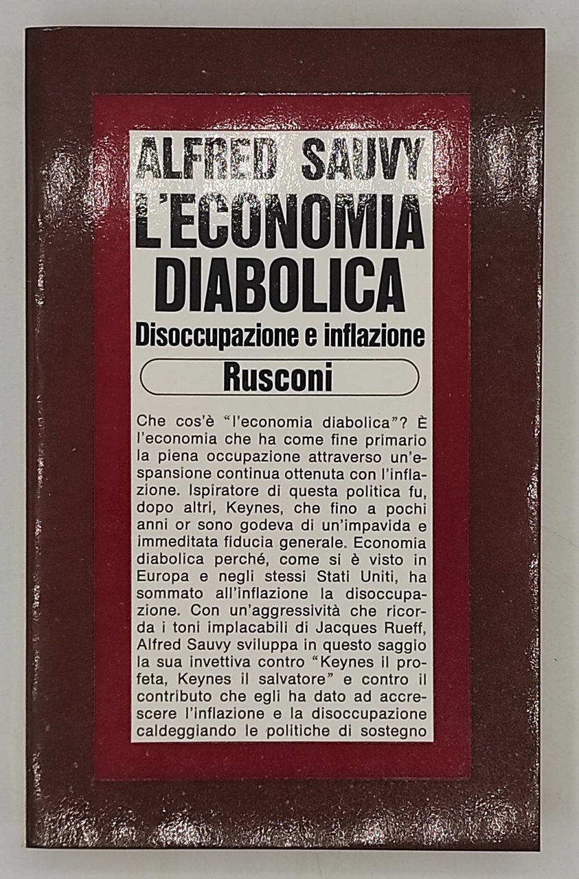 L'economia diabolioca. Disoccupazione e inflazione