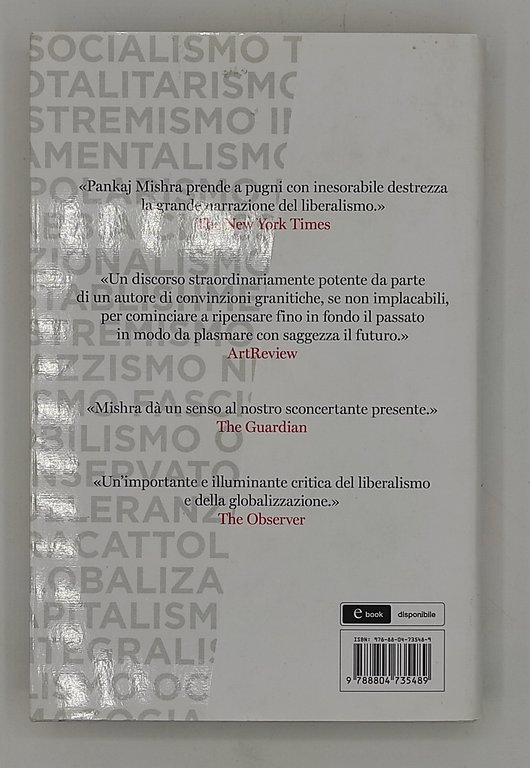 Le illusioni dell'occidente. Alle origini della crisi del mondo