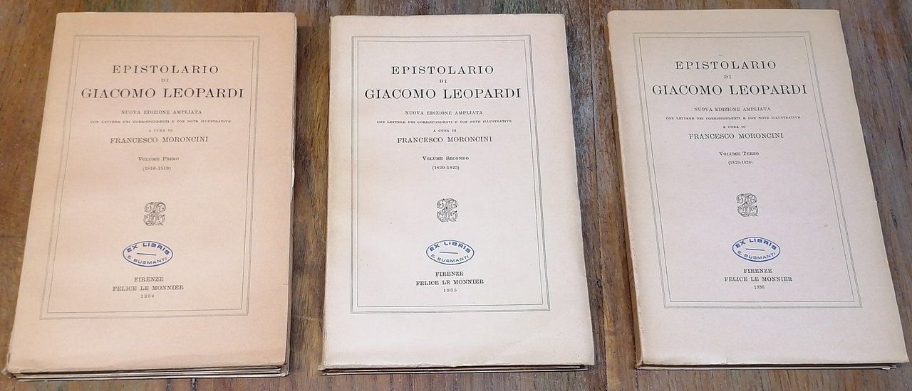 Epistolario di Giacomo Leopardi. Nuova edizione ampliata con lettere dei …