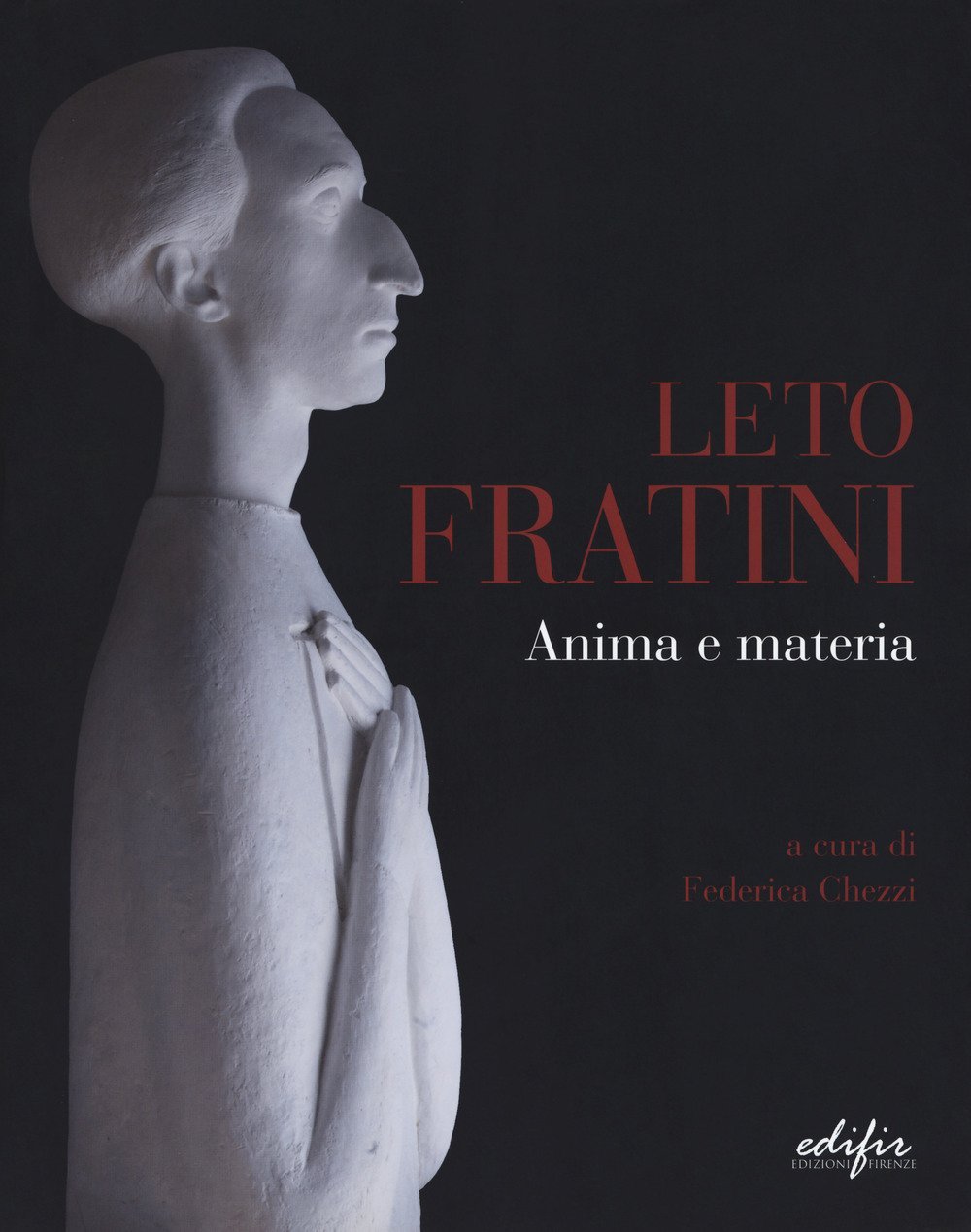 Leto Fratini Anima e materia